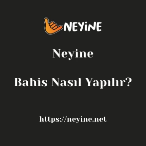 Neyine Bahis Nasıl Yapılır?