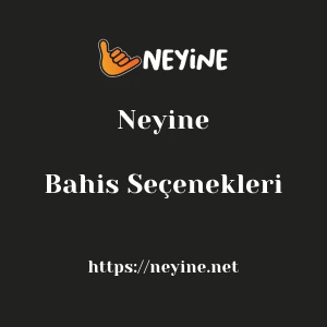 Neyine Bahis Seçenekleri