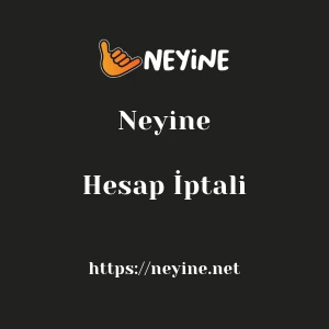 Neyine Hesap İptali